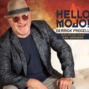 New Blues: Derrick Procell — ‘Hello&nbsp;Mojo!’