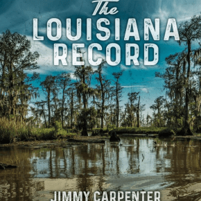 New Blues: Jimmy Carpenter — ‘The Louisiana&nbsp;Record’