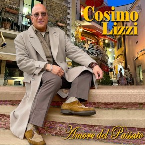 New Music: Cosimo Lizzi — ‘Amore del&nbsp;Passato’