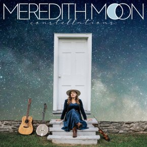 New Music: Meredith Moon — ‘Constellations’