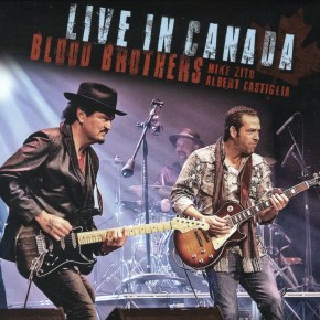 New Blues: Mike Zito and Albert Castiglia — ‘Blood Brothers LIVE IN&nbsp;CANADA’