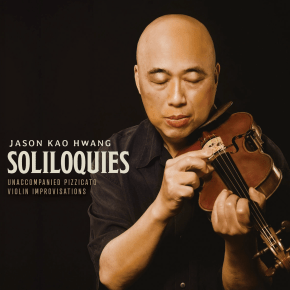 New Jazz: Jason Kao Hwang – ‘Soliloquies’