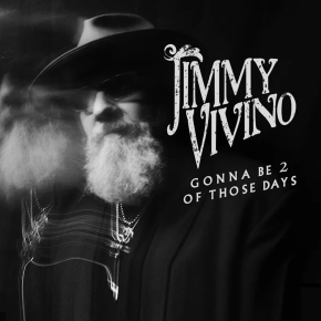 New Blues: Jimmy Vivino — ‘Gonna Be 2 of Those&nbsp;Days’
