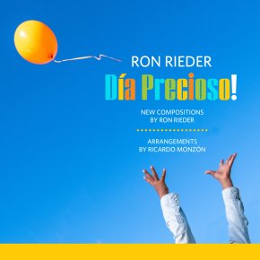 New Jazz: Ron Rieder — ‘Día Precioso!’