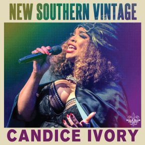 New Blues: Candice Ivory – ‘New Southern&nbsp;Vintage’