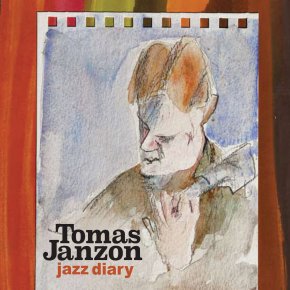 New Jazz: Tomas Janzon — ‘Jazz&nbsp;Diary’