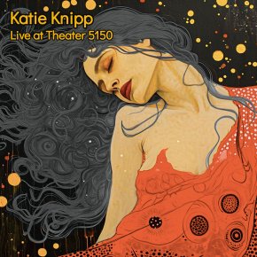 New Blues / Roots: Katie Knipp — ‘Live at Theater&nbsp;5150’