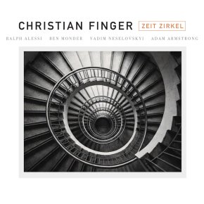New Jazz: Christian Finger — ‘Zeit&nbsp;Zirkel’